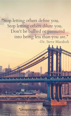stop letting others define you